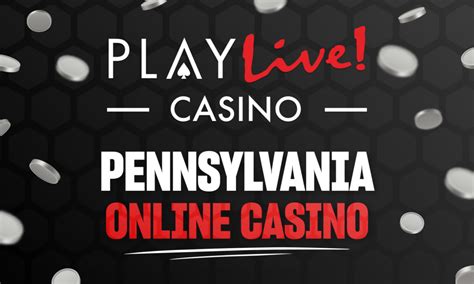playlive casino pennsylvania|Play Live Online Casino .